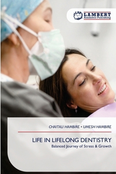 Paperback Life in Lifelong Dentistry Book