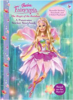 Barbie Fairytopia (panorama sticker book) The Magic of the Rainbow (Barbie Fairytopia) - Book  of the Barbie Fairytopia