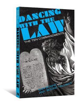 Paperback Dancing with the Law: The Ten Commandments Book