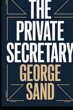 Paperback The Private Secretary: A New Translation Book
