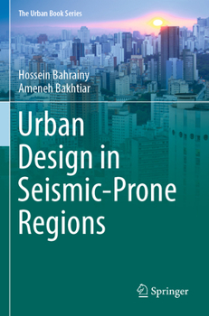 Urban Design in Seismic-Prone Regions - Book  of the Urban Book Series