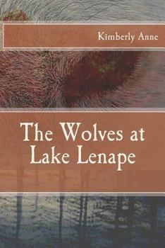 Paperback The Wolves at Lake Lenape Book
