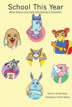 Paperback School This Year: What School Can Look Like During A Pandemic [Large Print] Book