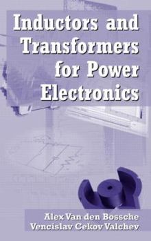 Hardcover Inductors and Transformers for Power Electronics Book