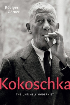 Hardcover Kokoschka: The Untimely Modernist Book