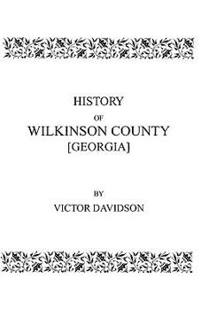Paperback History of Wilkinson County [Georgia] Book