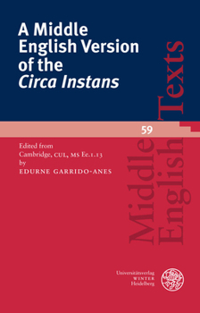 Paperback A Middle English Version of the 'Circa Instans': Edited from Cambridge, Cul, MS Ee.1.13 [English, Middle] Book