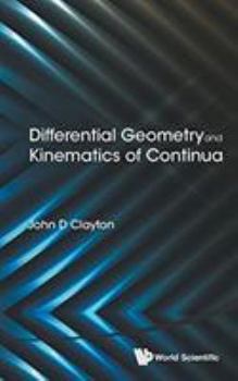 Unknown Binding Differential Geometry and Kinematics of Continua Book