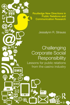 Challenging Corporate Social Responsibility: Lessons for Public Relations from the Casino Industry