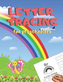 Letter Tracing for Preschoolers: Handwriting Practice Alphabet Workbook for Kids Ages 3-5, Toddlers, Nursery, Kindergartens, Homeschool - Learning to write Letters ABC Children - Fun Educational Activ
