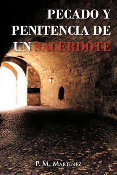 Paperback Pecado y Penitencia de Un Sacerdote [Spanish] Book