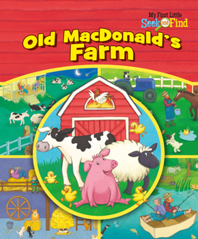 Paperback My First Little Seek and Find: Old Macdonald's Farm Book