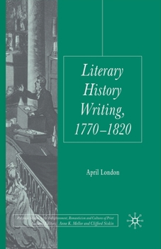 Paperback Literary History Writing, 1770-1820 Book