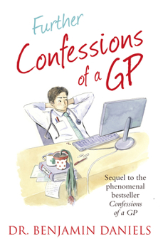 Paperback Further Confessions of a GP Book