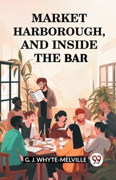 Paperback Market Harborough, And Inside The Bar Book