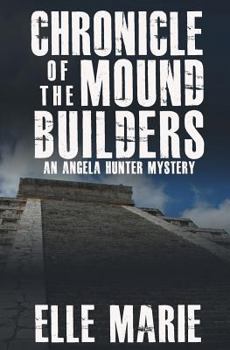 Paperback Chronicle of the Mound Builders Book