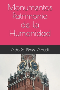 Paperback Monumentos Patrimonio de la Humanidad [Spanish] Book