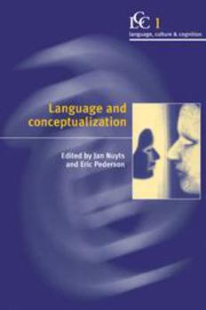 Language and Conceptualization - Book  of the Language Culture and Cognition