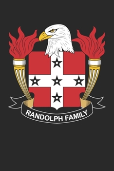 Paperback Randolph: Randolph Coat of Arms and Family Crest Notebook Journal (6 x 9 - 100 pages) Book