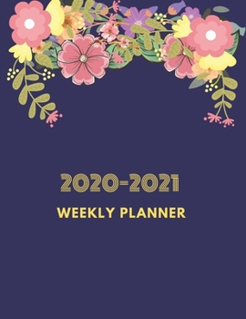 Paperback 2020-2021 Weekly Planner: 2 Year Calendar- 24 Months Agenda Planner-Personal Appointment- 8.5" X 11" - 110 Pages Book