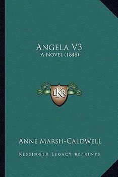 Paperback Angela V3: A Novel (1848) Book