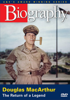 DVD Biography: Douglas MacArthur, The Return of a Legend Book