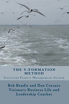 Paperback The V-Formation Method: Universal Project Management System Book