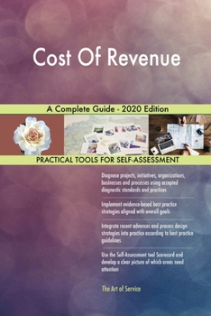 Paperback Cost Of Revenue A Complete Guide - 2020 Edition Book
