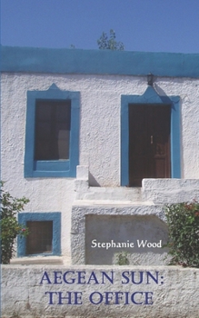 Paperback Aegean Sun: The Office Book