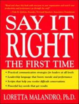 Paperback Say It Right the First Time Book