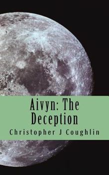Paperback Aivyn: The Deception Book