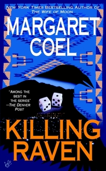 Killing Raven - Book #9 of the Wind River Reservation