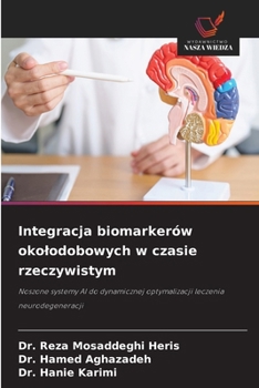 Integracja biomarkerów okolodobowych w czasie rzeczywistym (Polish Edition)