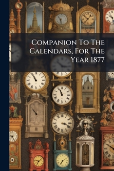 Paperback Companion To The Calendars, For The Year 1877 Book