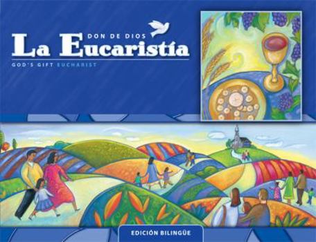 Paperback La Eucaristia: Edicion Bilingue: Cursos de Primaria [Spanish] Book