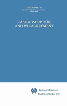 Case Absorption and Wh-Agreement