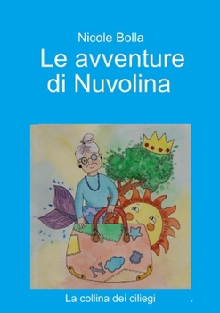 Paperback Le avventure di Nuvolina [Italian] Book