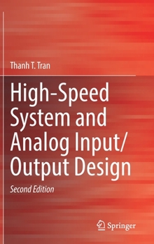 Hardcover High-Speed System and Analog Input/Output Design Book