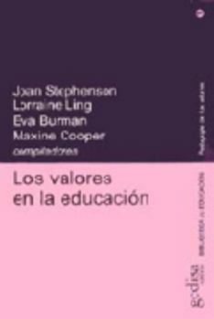 Paperback Los valores en la educación [Spanish] Book