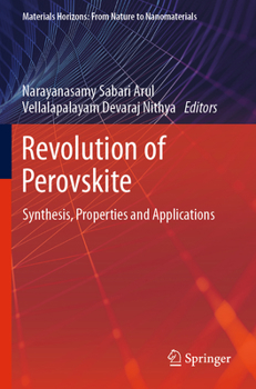 Paperback Revolution of Perovskite: Synthesis, Properties and Applications Book