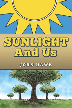 Paperback Sunlight and Us Book