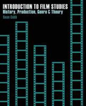 Paperback Introduction to Film Studies: History, Production and Genre Book