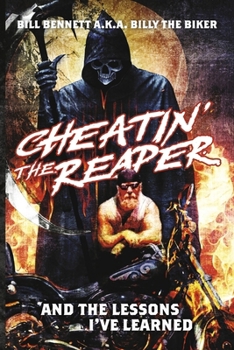 Paperback Cheatin' the Reaper: And the Lessons I've Learned Book