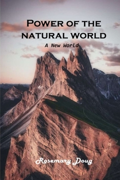 Paperback Power of the Natural World: A New world Book