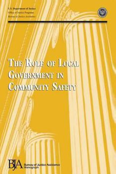 Paperback The Role of Local Government in Community Safety Book