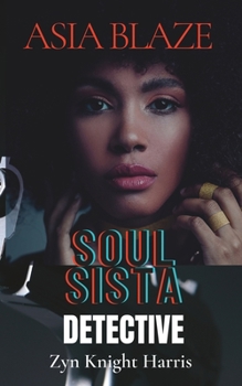 Paperback Asia Blaze: Soul Sista Detective Book