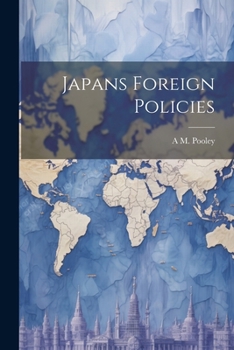 Paperback Japans Foreign Policies Book