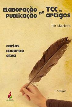 Paperback Elaboração de TCC e Publicação de Artigos: for starters [Portuguese] Book