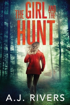The Girl and the Hunt (Emma Griffin FBI Mystery) - Book #6 of the Emma Griffin FBI Mysteries