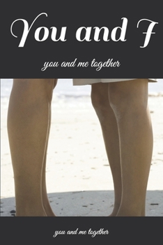 Paperback You and I: you and me together Book